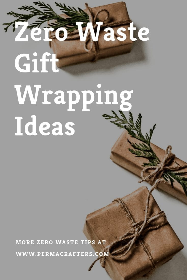 basically* zero waste gift wrapping ideas – almost makes perfect