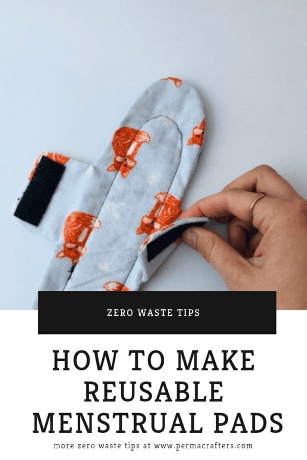 How to Make Reusable Menstrual Pads Permacrafters