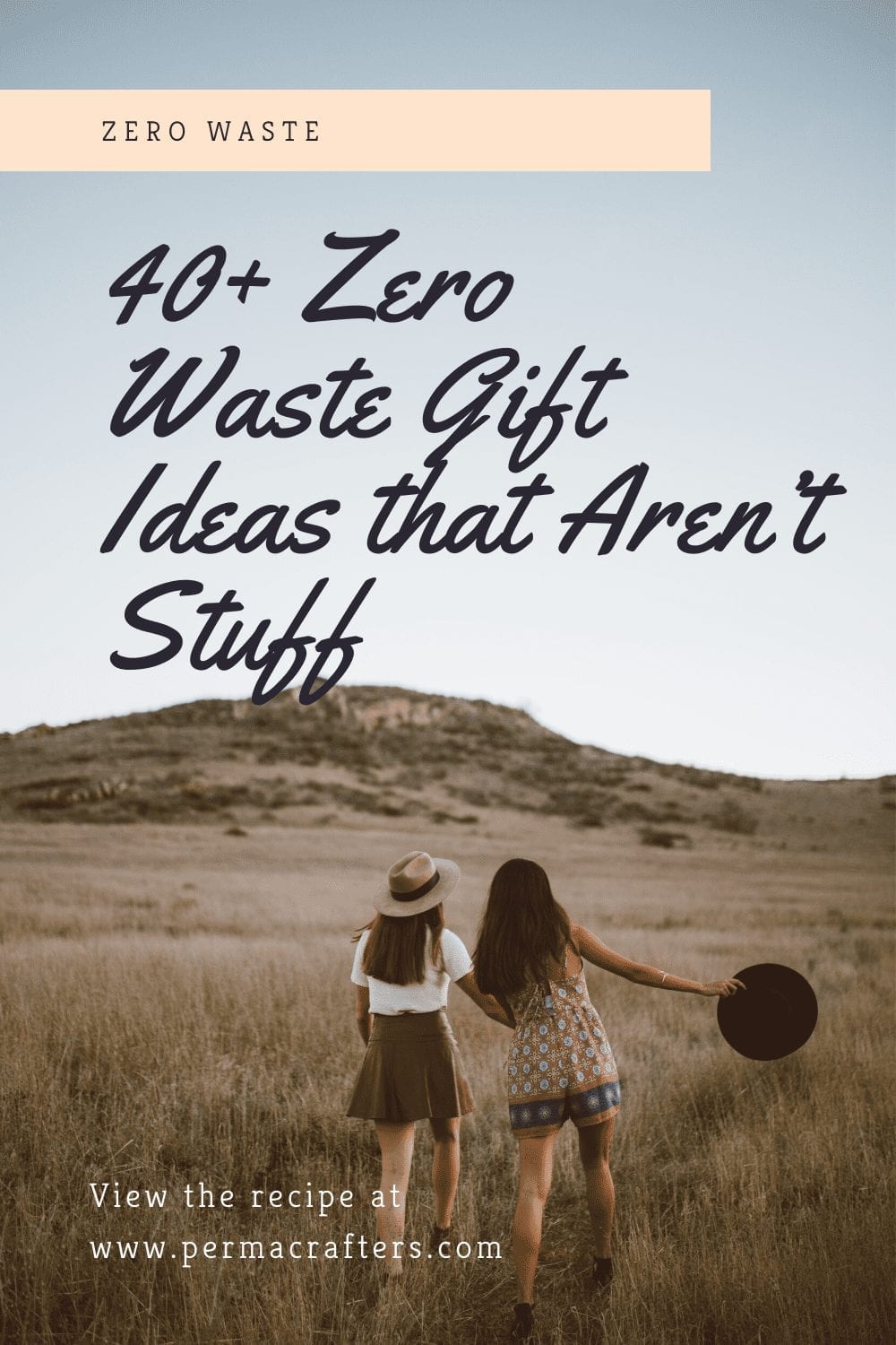 40+ Zero Waste Gift Ideas that Aren’t Stuff
