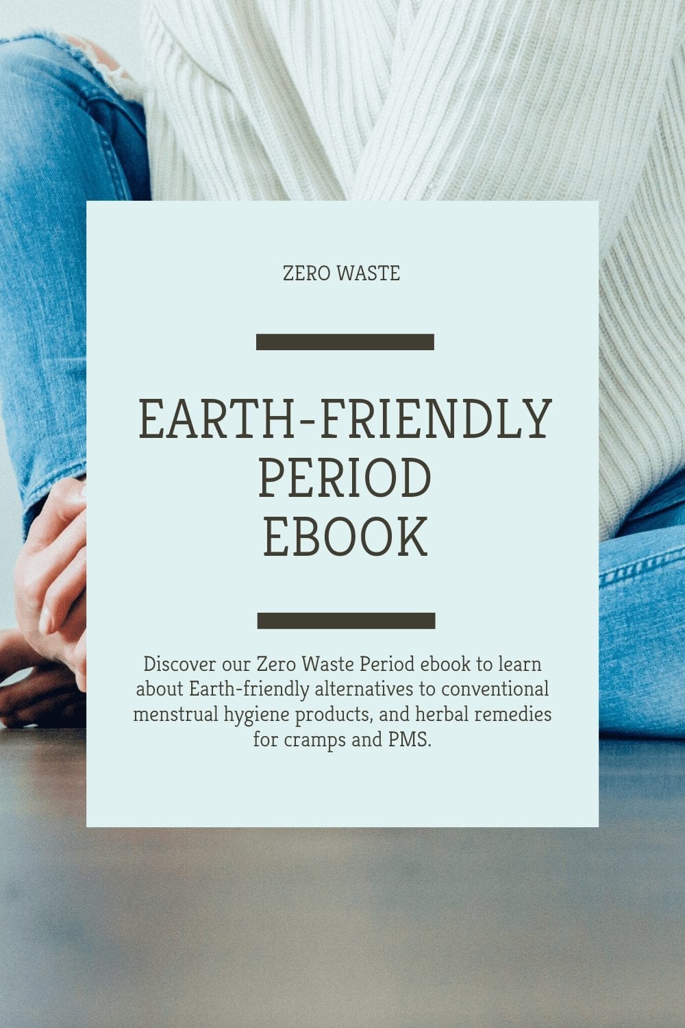 Zero Waste Period Ebook Zero Waste Period Ebook