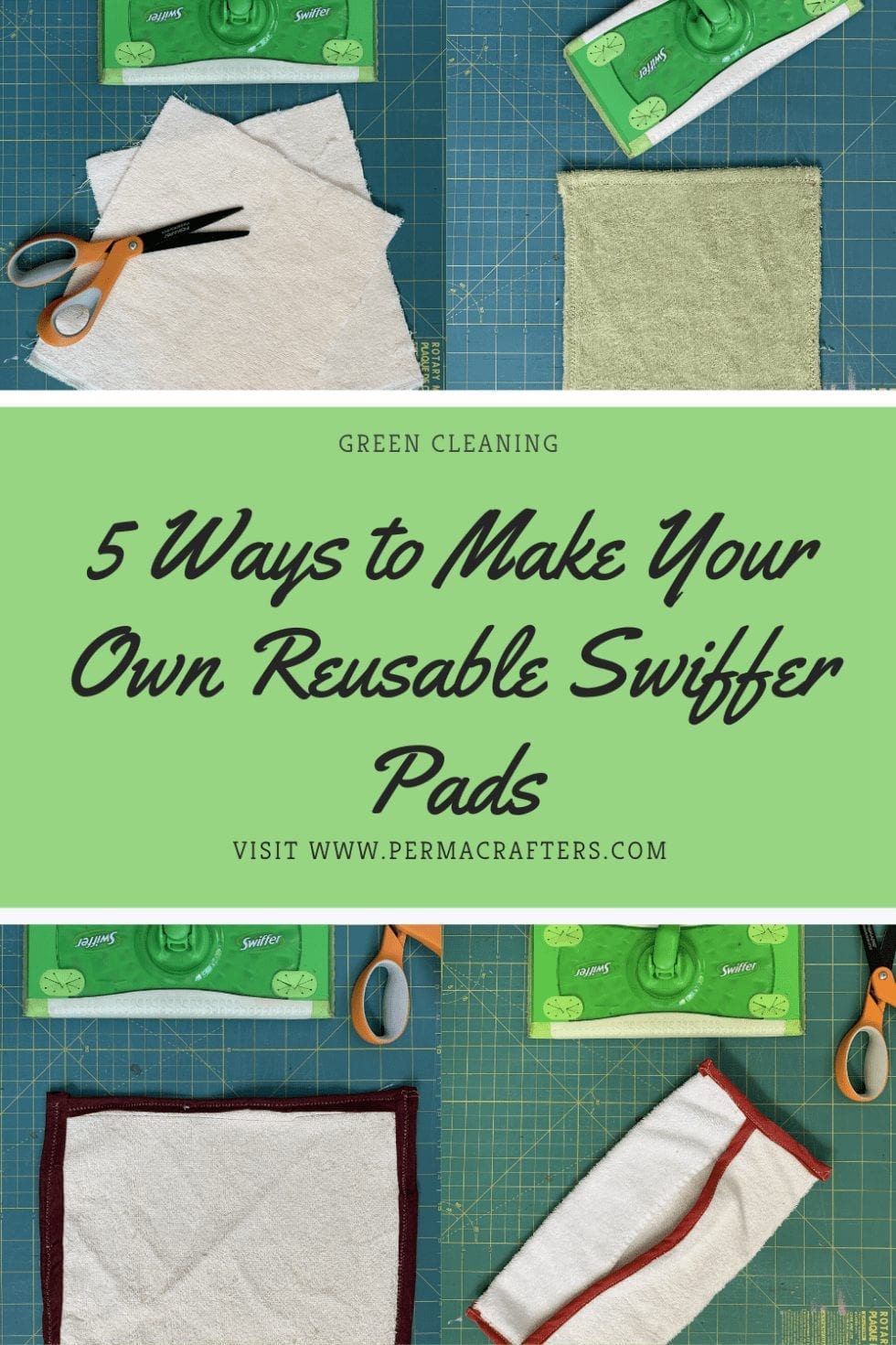 5 Ways to Make Your Own Reusable Swiffer Pads (Sew and No Sew
